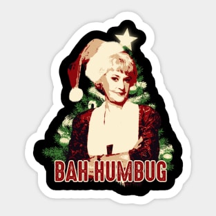 Dorothy Zbornak Bah Humbug Sticker